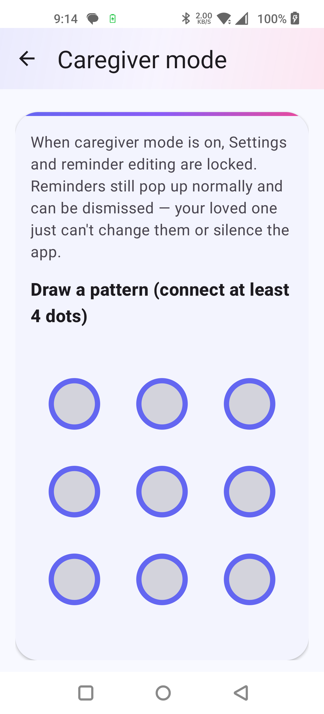 Caregiver mode pattern lock — 9 dots to draw a pattern
